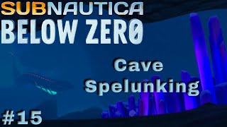 Cave Spelunking, Subnautica Below Zero Ep 15 - Commentary