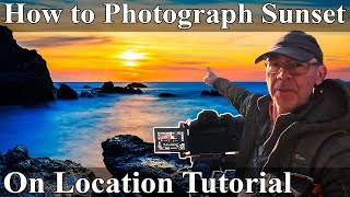 SUNSET photography. What are the BEST camera settings? On Location Tips for Photographers