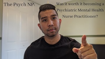 Was it Worth it Becoming a Psychiatric Mental Health Nurse Practitioner?