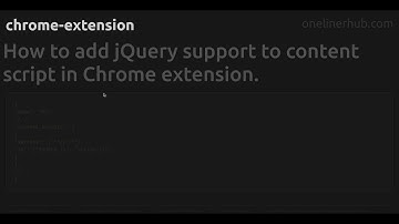 How to add jQuery support to content script in Chrome extension. #chrome-extension