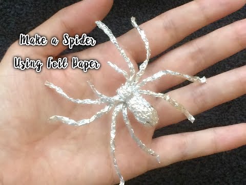 Video: How To Make A Foil Spider