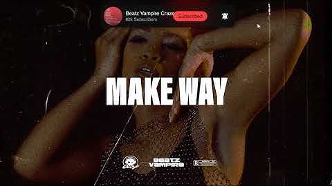 Afrobeat Instrumental "MAKE WAY" Ayra Starr x Fireboy Dml x Oxlade x OmahLay x Wizkid typebeat|2024