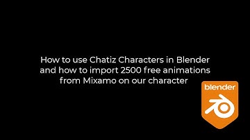 How to import 2500 Mixamo free animations into Chatiz Characters in Blender?