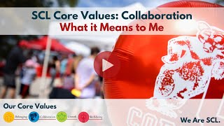 SCL Core Values | Collaboration
