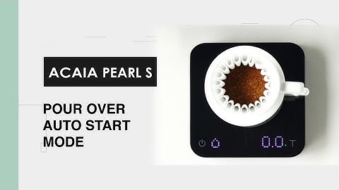 Acaia Pearl Model S: Pour Over Auto Start Mode