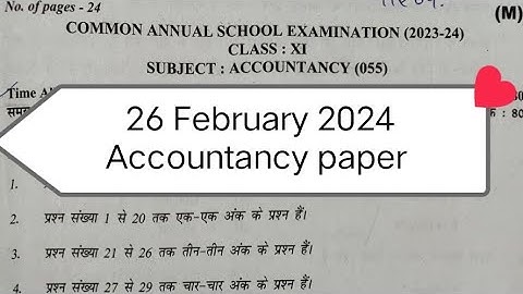 class 11 accountancy paper annual exam 2023/24 (morning shift) / account paper class 11 /cbse/doe