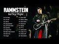 R A M M S T E I N Greatest Hits Full Album - Best Songs Of R A M M S T E I N Playlist 2021