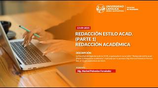 MÓDULO 1: REDACCIÓN ESTILO ACAD. - (PARTE 1) REDACCIÓN ACADÉMICA
