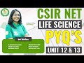 CSIR NET Life Science PYQs for Units 12 & 13 || CSIR NET COACHING IN CHANDIGARH #guruinstitute