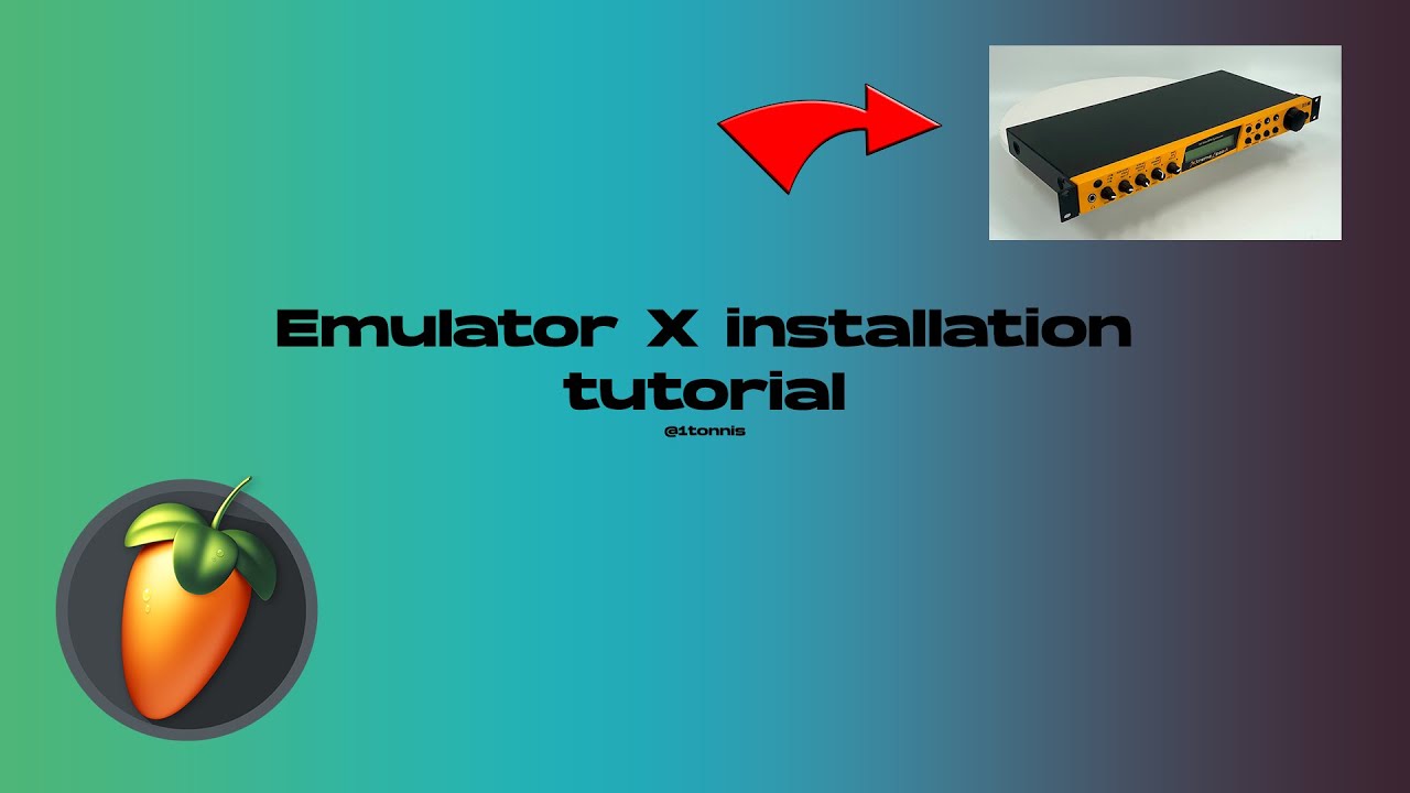 EMULATOR X INSTALLTION TUTORIAL | FL STUDIO 25