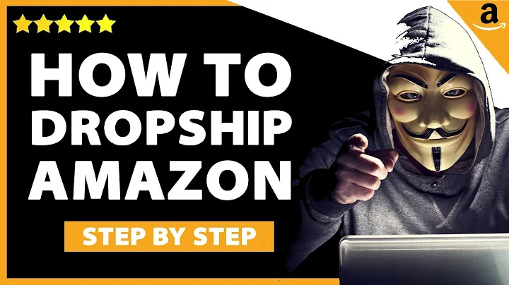 Step-by-Step Guide to Dropshipping on Amazon