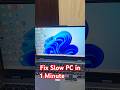 Fix  Slow PC in 1 Minute | Speed Up Windows 11 &amp; 10 Without Software