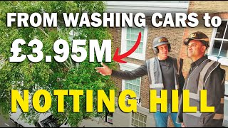 From Car Washer to £Multi-Million Houses: Inside a Notting Hill Townhouse Build