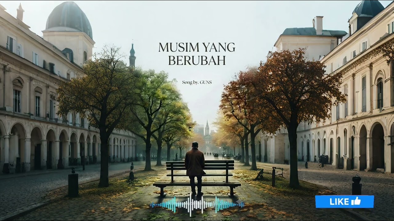 🎧 MUSIM YANG BERUBAH - GUNS