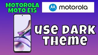 Motorola Moto E15 Dark Theme || How to enable dark theme || How to use dark theme screenshot 4