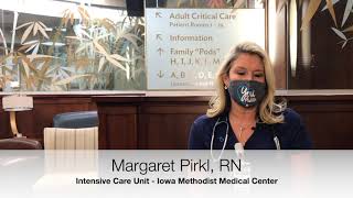 In Their Own Words ... Margaret Pirkl, RN - Intensive Care Unit