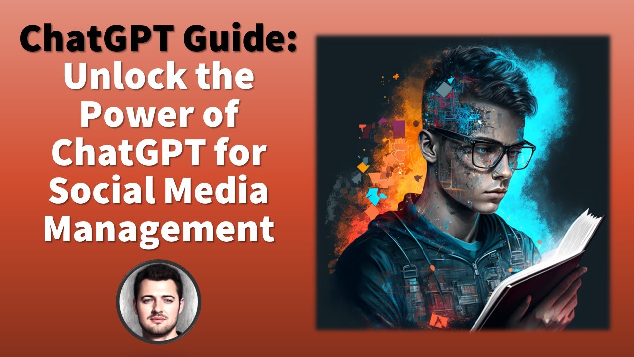 Unlock the Power of ChatGPT for Social Media Management - YouTube