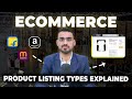 Ecommerce Product Listing Types Explained: Amazon, Flipkart & Meesho | Alok Vasani