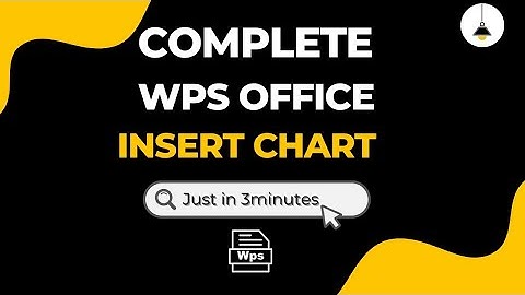 Complete WPS Office | Insert chart | Quick guide 2024