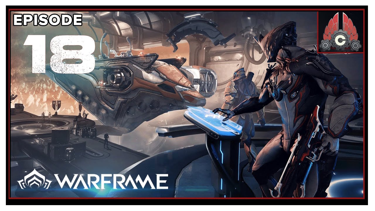 Let's Play Warframe: Empyrean With CohhCarnage - Episode 18 (Sponsored By Warframe)