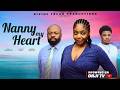 NANNY MY HEART TRAILER - (Showing 3RD of April by 6:00 pm WAT) NIGERIAN MOVIES 2026