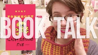 Slaughterhouse Five - Book Talk