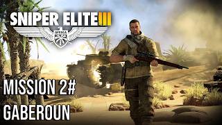 SNIPER ELITE III 🔥 Complete Gaberoun Stealth Run | X-Ray Kills Showcase