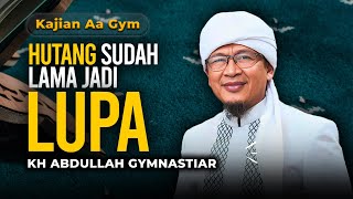 MAU BAYAR HUTANG TAPI LUPA