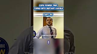 Part 3: Cops power trip turns into instant KARMA  #police #arrest #bodycam #crimenews #officers
