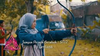 Jangan Pernah Berubah Cover By Leviana  Dalam Kali Lagu Nya 