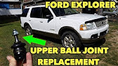 Ford explorer How to replace upper ball joint - YouTube
