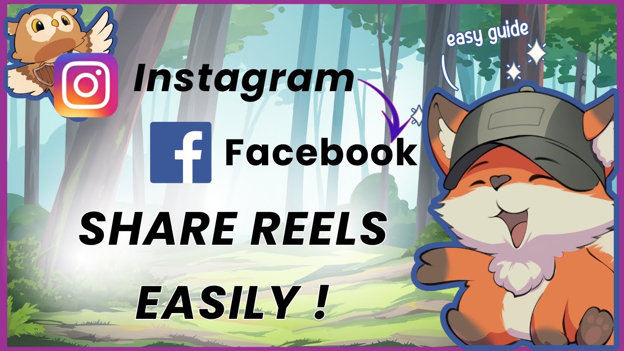 How to Upload and Share Instagram Reels on Facebook - Quick & Easy (Updated)