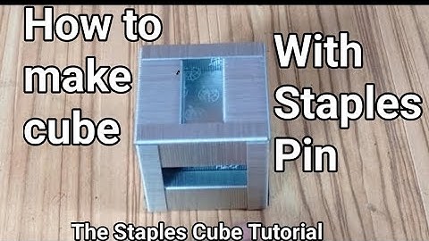 The Staples Cube Tutorial           Only A Few People Know How to Build a cube cube from Staples Pin
