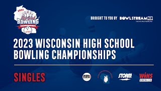 2023 Wisconsin High School Bowling Championships | Singles