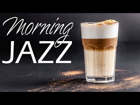 Morning Coffee JAZZ  - Relaxing Instrumental Bossa Nova JAZZ Playlist - Have a Nice Day!