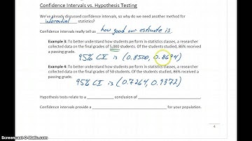 Statistics Hypotheses, Significance, & Error Part 5 - Confidence Intervals vs. Hypothesis Testing