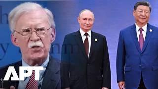 Trump’s Former NSA Bolton Claims Putin And Xi See Trump As ‘An Easy Mark’ | APT