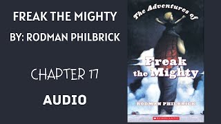 Freak the Mighty Chapter 17