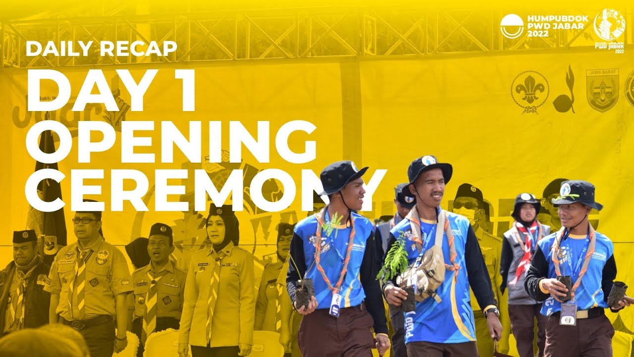 DAILY RECAP | H1 UPACARA PEMBUKAAN [PWD JABAR 2022]