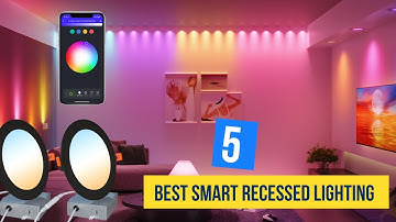 Tired of Dim Lighting? Top 5 Smart Recessed Lights for Ultimate Relaxation & Comfort