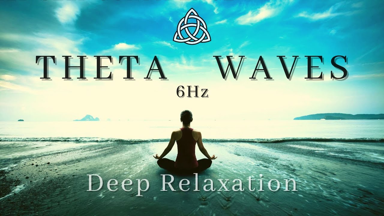 6 Hz | Theta Waves Frequency | Deep Relaxation | Healing Music - YouTube