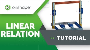 Linear Relation - Onshape Assembly