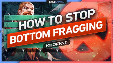 The 6 SECRET TIPS to STOP BOTTOM FRAGGING in YOUR GAMES - Valorant Guide