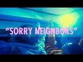&quot;SORRY NEIGHBORS&quot; (by MONDO GROSSO, どんぐりず, RHYME)