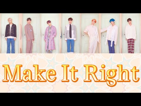 【日本語訳/カナルビ/歌詞】BTS-Make It Right