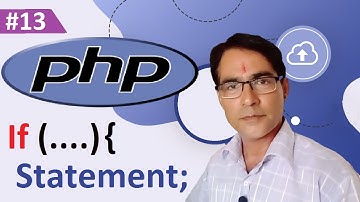 PHP If statement in hindi | PHP tutorial lesson - 13 | if statement in php