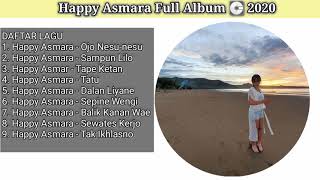 Happy Asmara - Tape Ketan 💽 [Full Album 2020] |Ojo Nesu-nesu | Sampun Lilo