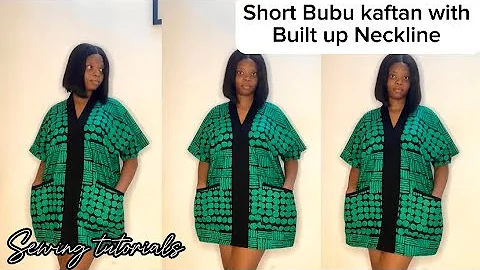 How to Cut and Sew This Trendy SHORT BUBU KAFTAN GOWN with Built up Neck Collar and Side Pockets