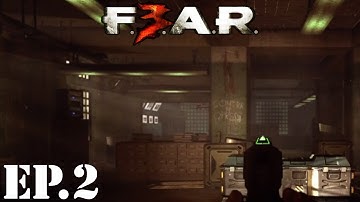 F.E.A.R. 3 Let’s Play | Part 2 | Bustin