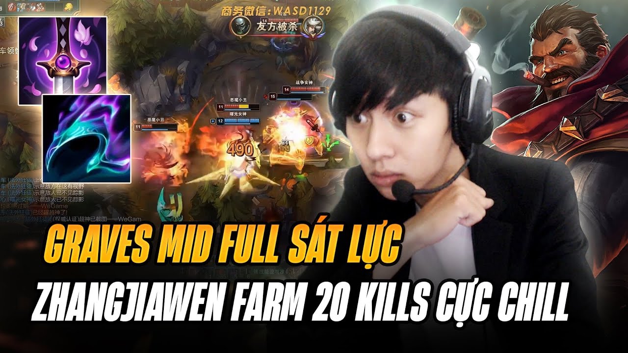MÕM VƯƠNG ZHANGJIAWEN VÁC TƯỚNG TỦ GRAVES ĐI MID FARM 20 MẠNG RANK ĐCT CỰC CHILL KHI ĐỐI ĐẦU TALIYAH
